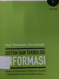 Sistem dan Teknologi Informasi, Modul Pembelajaran Berbasis Standar Kopentensi dan Kualifikasi Kerja