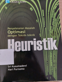 Image of Penyelesaian Masalah Optimasi dengan teknik-teknik Heruistik