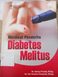 Merawat Penderita Diabetes Melitus