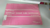 Image of Gambar-Gambar Dasar Ilmu Bangunan