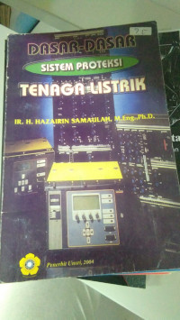 Image of Dasar-Dasar Sistem Proteksi Tenaga Listrik