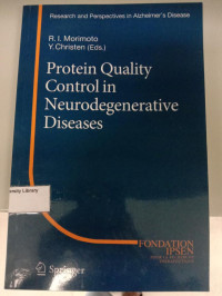 Protein Quality Control in Neurodegenerative Diseases