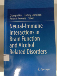 Neural-Immune Interactions in Brain Function and Alcohol Related Disorders