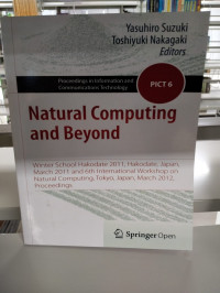 NATURAL COMPUTING AND BEYOND