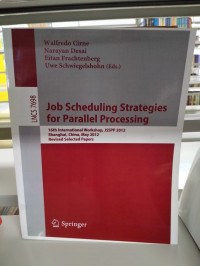 JOB SCHEDULING STRATEGIES FOR PARALLEL PROCESSING