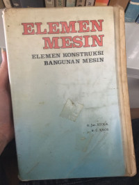 Image of ELEMEN MESIN ELEMEN KONSTRUKSI BANGUNAN MESIN