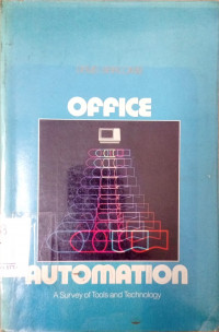Image of OFFICE AUTOMATION A Survey of Tools and Technology
