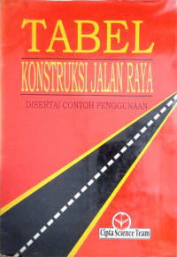 Tabel Konstruksi Jalan Raya