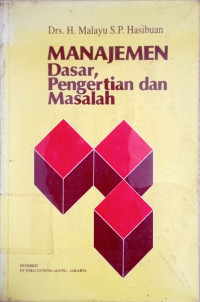 Image of Manajemen Dasar, Pengertian dan Masalah