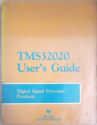 Image of TMS32020 USER'S GUIDE DIGITAL SIGNAL PROCESSOR