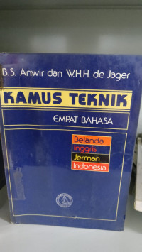 Kamus Teknik 4 Bahasa Belanda, Inggris, Jerman, Indonesia