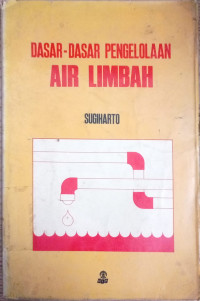 DASAR-DASAR PENGELOLAAN AIR LIMBAH