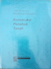 Image of Rekayasa Pondasi I Konstruksi Penahan Tanah