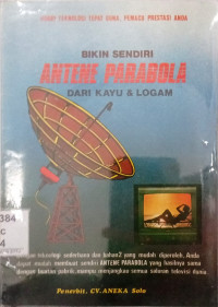 Image of BIKIN SENDIRI ANTENE PARABOLA DARI KAYU & LOGAM