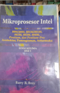 Image of Mikroprosesor Intel  Edisi Kelima Jilid 1