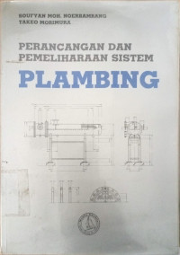 PERANCANGAN DAN PEMELIHARAAN SISTEM PLAMBING