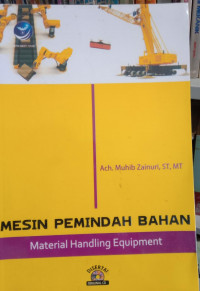 Mesin Pemindah Bahan Material Handling Equipment