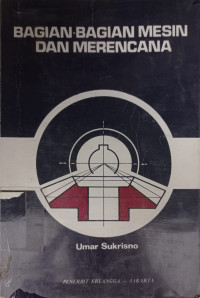 Image of BAGIAN-BAGIAN MESIN DAN MERENCANA