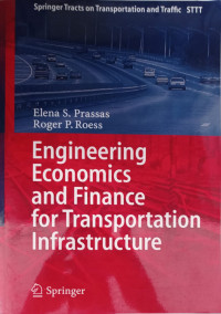 Engineering Economics and Finance for Transportation Infrastructure