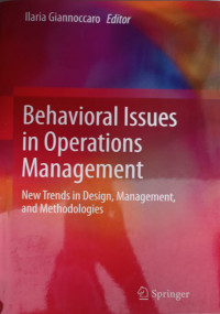 Behavioral Issues in Operations Management New Trends in Design, Management, and Methodologies