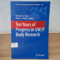 Image of Ten Years of Progress in GW/P Body Reaserch