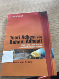 teori adhesi dan bahan adhesif