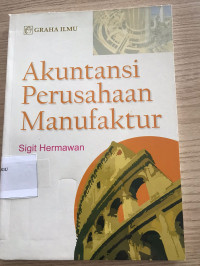 akuntasi perusahaan manufaktur