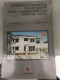 Image of PENUNTUN PRAKTIS PRAKTIKUM PADA LABORATORIUM TEKNIK SIPIL