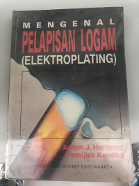 MENGENAL PELAPISAN LOGAM (ELEKTROPLATING)