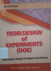 Image of TEORI DESIGN of EXPERIMENTS (DOE) : Implementasi dengan Perangkat Lunak Minitab