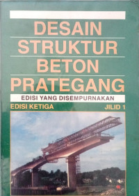 Desain Struktur Beton Prategang JILID 1