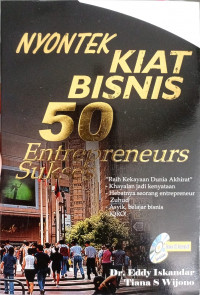 Image of Nyontek Kiat Bisnis 50 Entrepreneurs Sukses