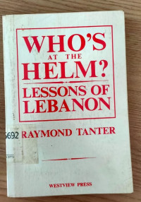 Image of Who's at The Helm? Lesson of Lebanon
