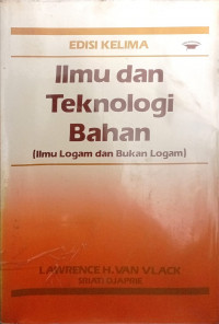 Ilmu dan Teknologi bahan (Ilmu Logam dan Bukan Logam)