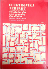 Image of ELEKTRONIKA TERPADU (INTEGRATED ELECTRONICS) rangkaian dan sistem analog dan digital