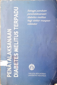 Penatalaksanaan Diabetes Mellitus Terpadu