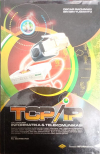 Image of TCP/IP dan dunia informatika & Telekomunikasi