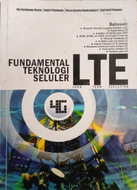 Fundamental Teknologi Seluler LTE:Long Term Evolution