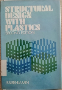 STRUCTURAL DESIGN WITH PLASTICS SECOND EDITION