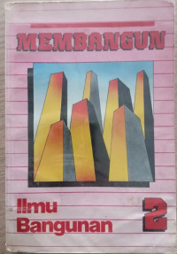 Membangun Ilmu Bangunan 2