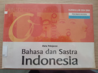 Image of MATA PELAJARAN BAHASA DAN SASTRA INDONESIA