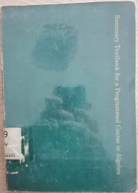 Image of Summary Textbook For A Programmed Course In Algrbra