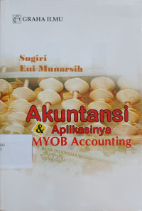 Image of Akuntansi & aplikasinya MYOB Accounting