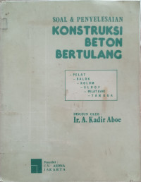 Image of SOAL & PENYELESAIAN KONSTRUKSI BETON BERTULANG