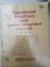 Operational Amplifiers and Linear Integrated Circuits THIRD EDITION