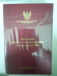 Image of HIMPUNAN KETETAPAN MPRS DAN MPR TAHUN 1960 S/D 1998
