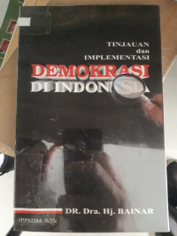 Image of TINTAU DAN IMPLEMENTASI DEMOKRASI DI INDONESIA