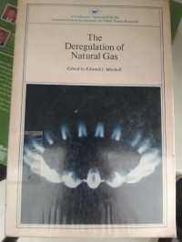 Image of THE DEREGULATION OF NATURAL GAS