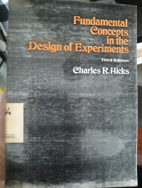 Image of FUNDALMENTAL CONCEPTS IN THE DESIGN OF EXPERIMENTS