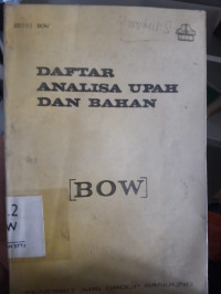 DAFTAR ANALISA UPAH DAN BAHAN